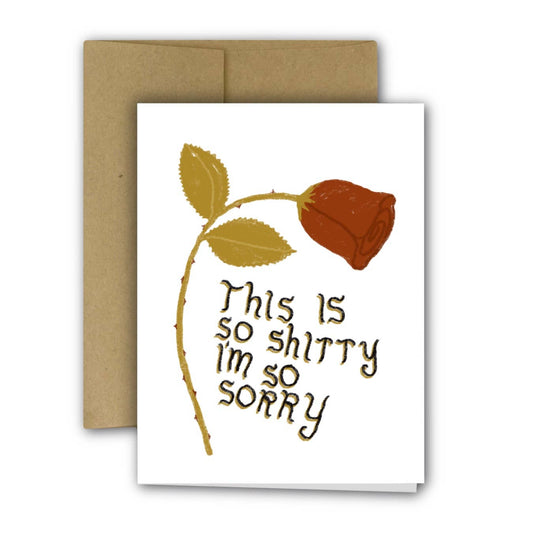 This Is So Shitty Empathy Greeting Card