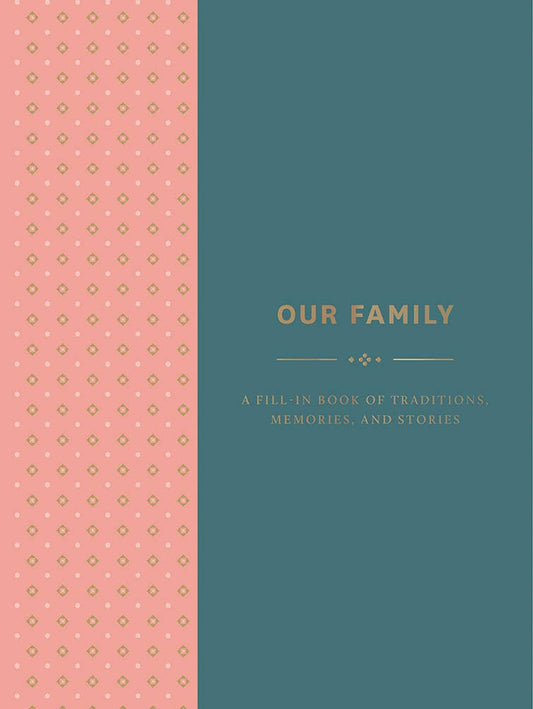 Our Family Fill-In Memory Book Journal