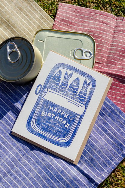 Happy Birthday Nearest and Dearest Sardines Letterpress Card