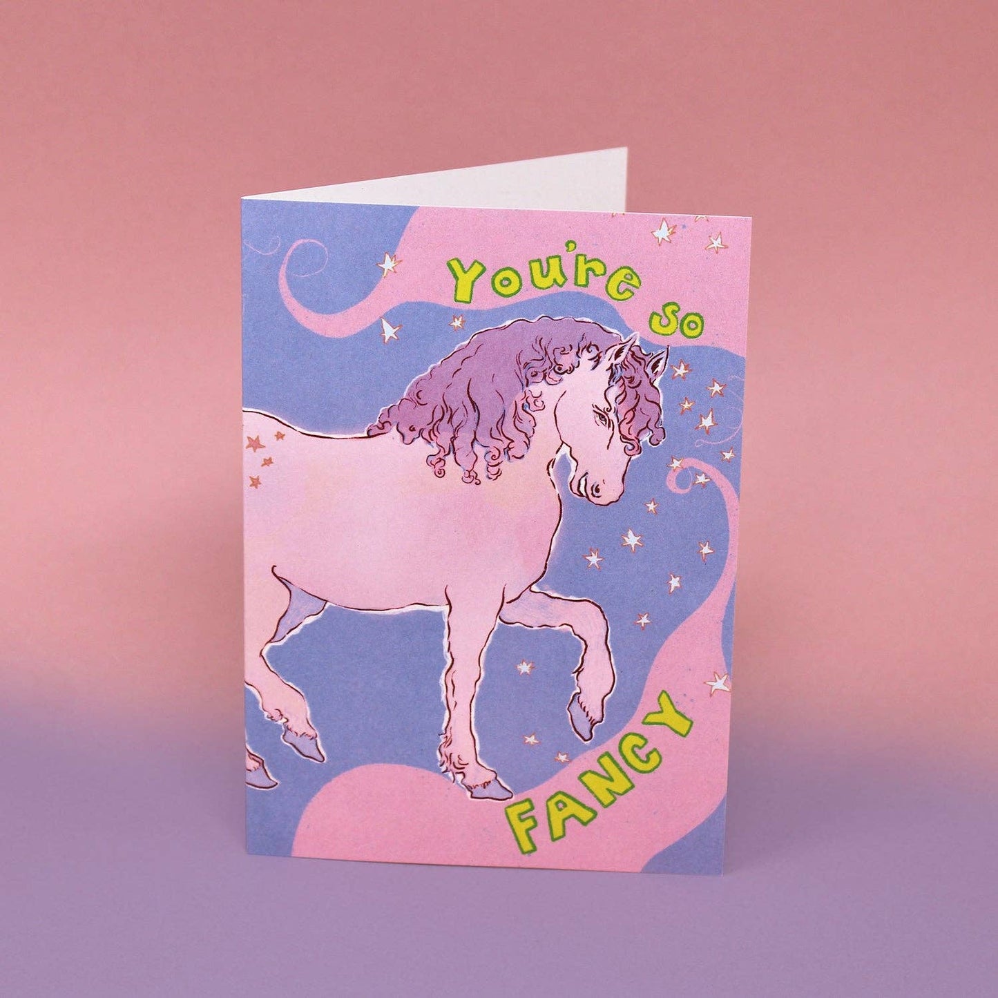 You're so Fancy Greetings Card
