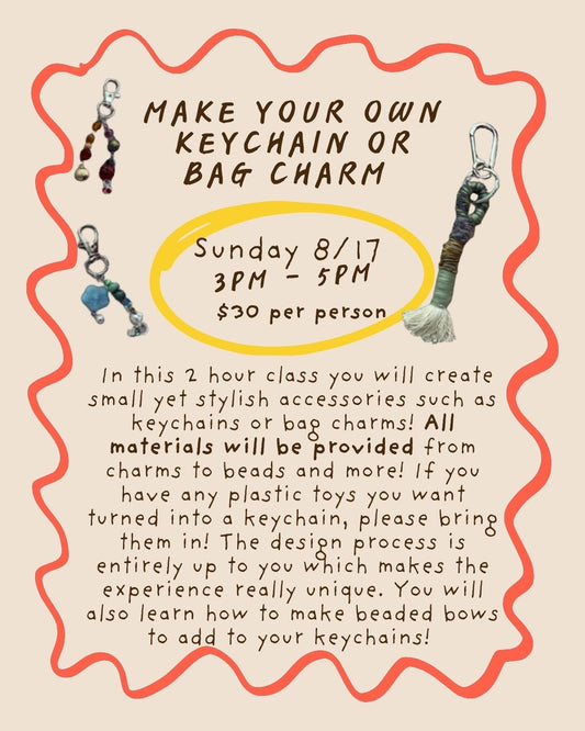 Make Your Own Keychain or Bag Charm Class