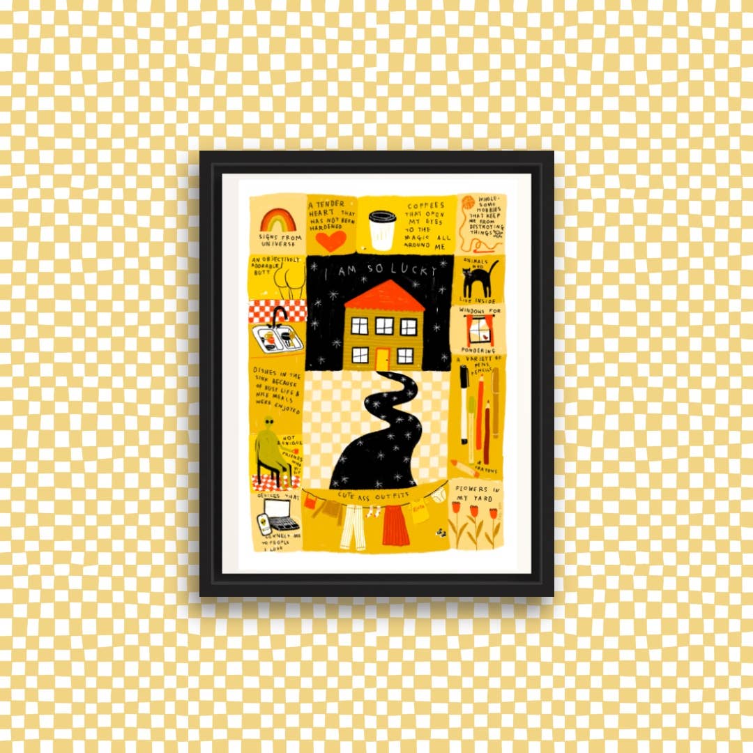 I AM SO LUCKY Art Print