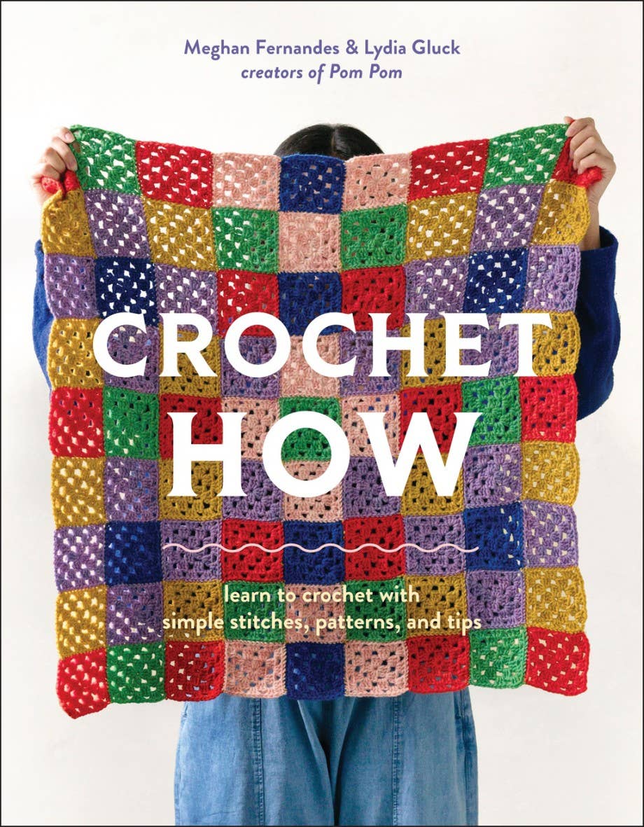 Crochet How Beginner Crochet Book