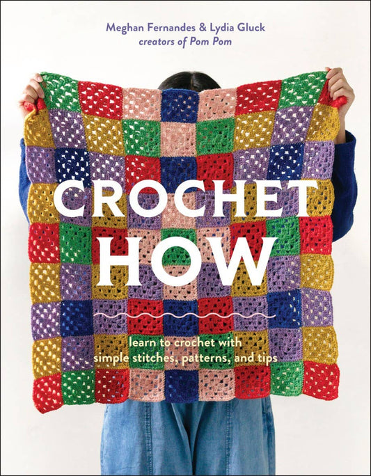 Crochet How Beginner Crochet Book