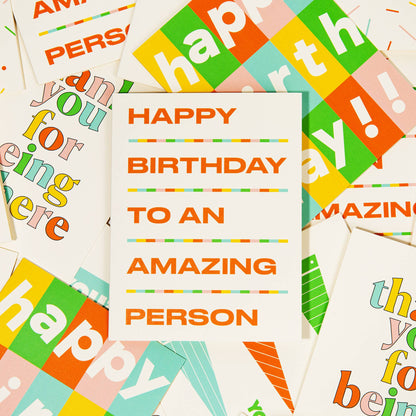 Birthday Amazing Person Greeting Card