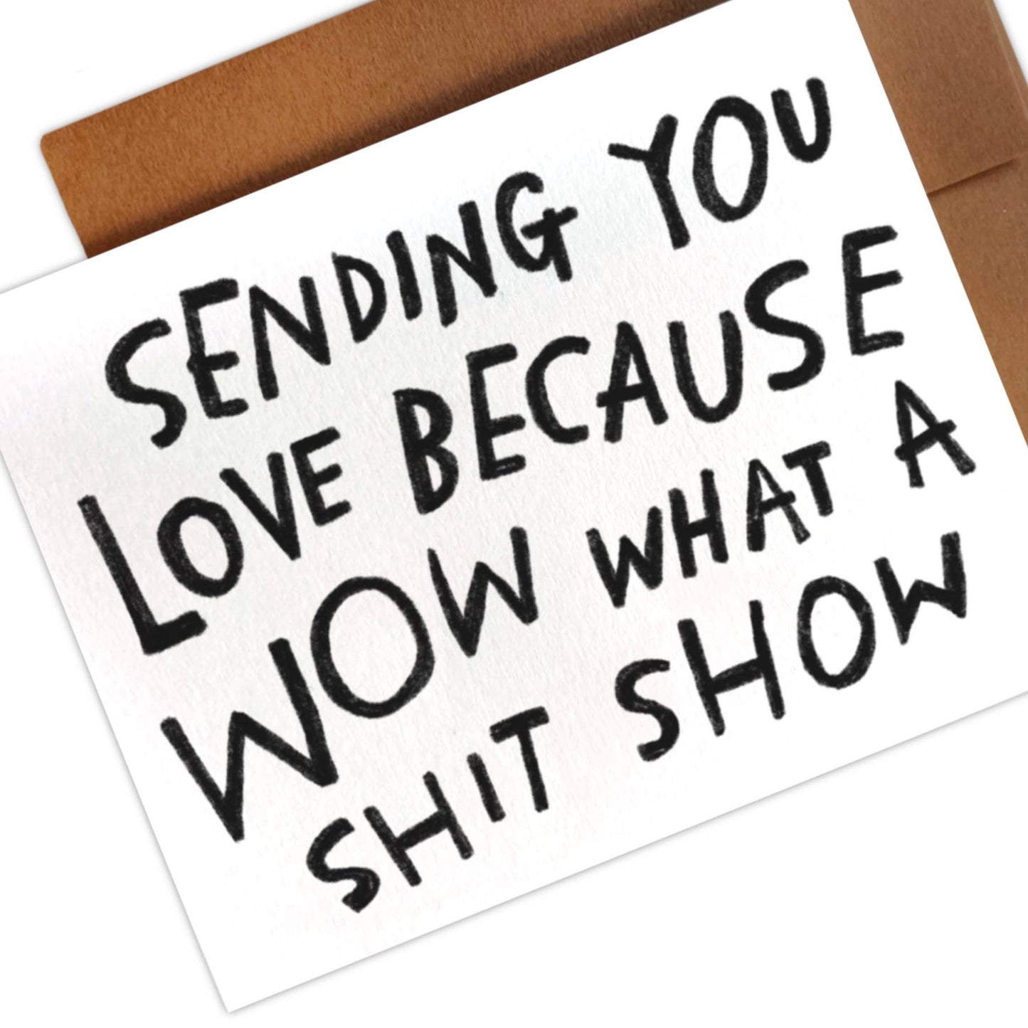 SHIT SHOW Greeting Card