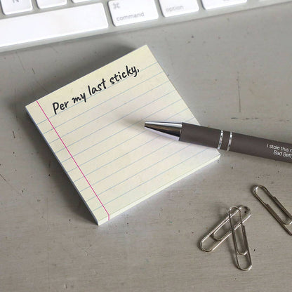 Per My Last Sticky Sticky Note Pad