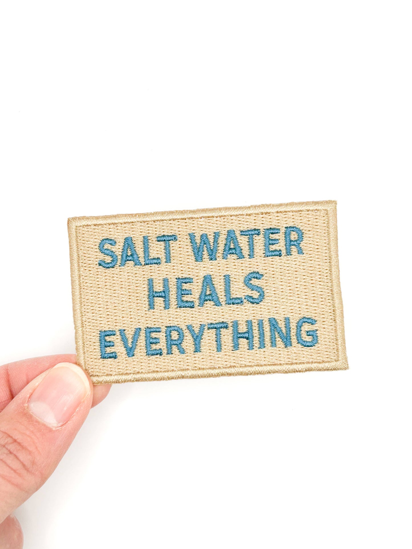 Salt Water Heals Everything Embroidered Iron On Patch
