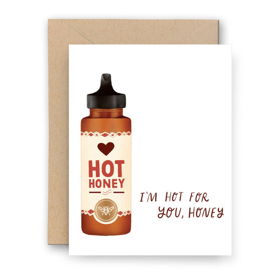 Hot For You Honey Card