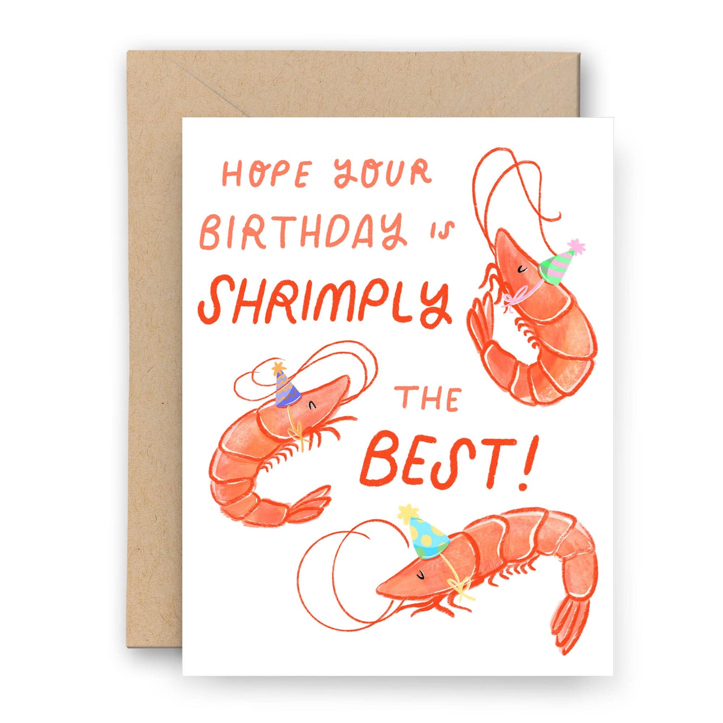 Happy Birthday Shrimply the Best Card