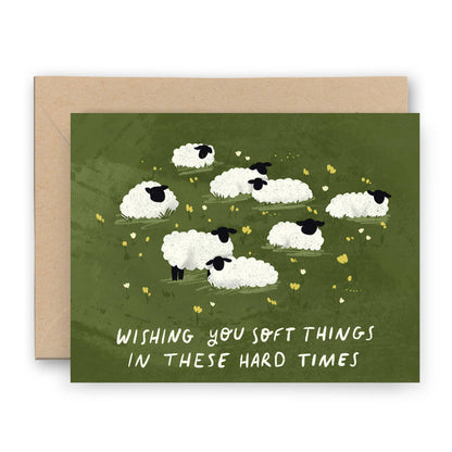 Soft Things Hard Times Card