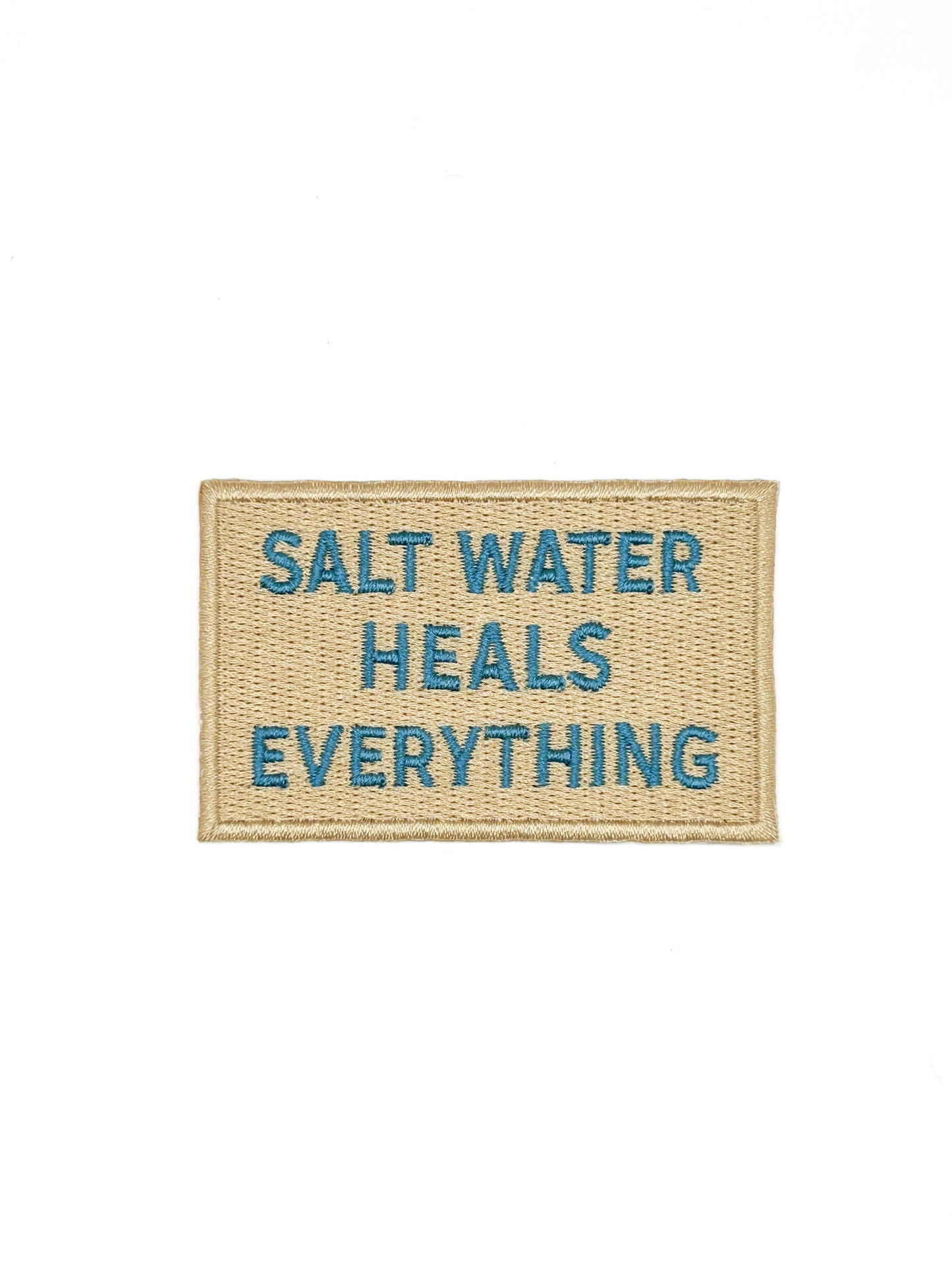 Salt Water Heals Everything Embroidered Iron On Patch