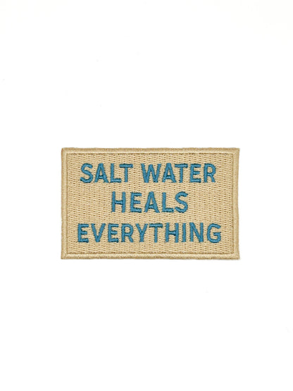 Salt Water Heals Everything Embroidered Iron On Patch